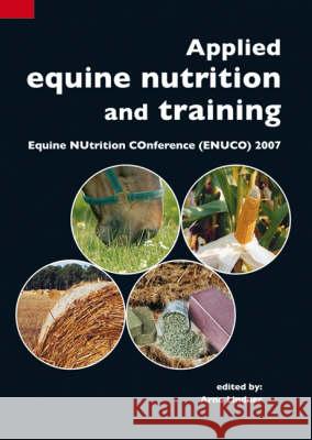 Applied equine nutrition and training  9789086860401 