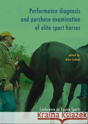 Performance diagnosis and purchase examination of elite sport horses  9789086861477 