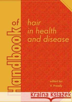 Handbook of Hair in Health and Disease V. Preedy   9789086861743 Wageningen Academic Publishers