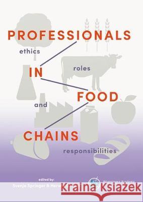 Professionals in food chains: 2018 Svenja Springer Herwig Grimm  9789086863211