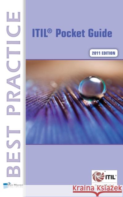 Itil(r) 2011 Edition - A Pocket Guide Van Haren Publishing 9789087536763 VAN HAREN PUBLISHING