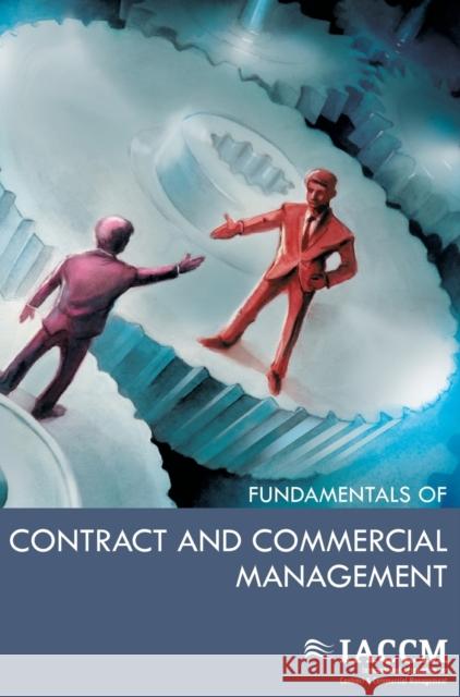 Fundamentals of Contract and Commercial Management Iaccm 9789087537128 Van Haren Publishing