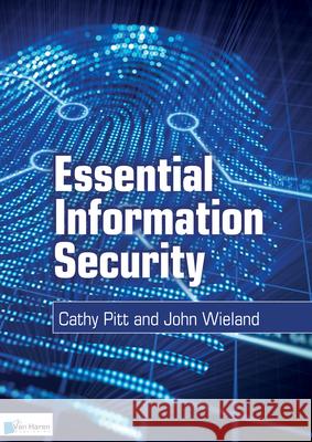 Essential Information Security Van Haren Publishing 9789087537364