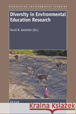 Diversity in Environmental Education Research David B. Zandvliet 9789087908591