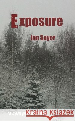Exposure Jan Sayer   9789090364018