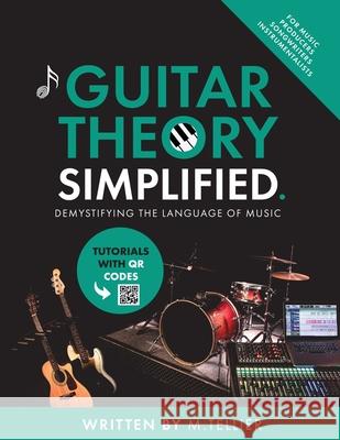 Guitar Theory Simplified Melvin Tellier 9789090394275 Musiciangoods