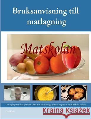 Bruksanvisning till matlagning Olaf Klein 9789174635034