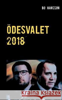 Ödesvalet 2018 Bo Hansson 9789175697130