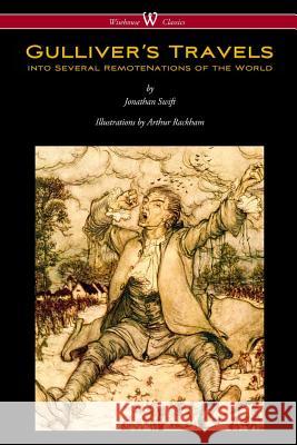 Gulliver's Travels (Wisehouse Classics Edition - with original color illustrations by Arthur Rackham) Swift, Jonathan 9789176372401 Wisehouse Classics
