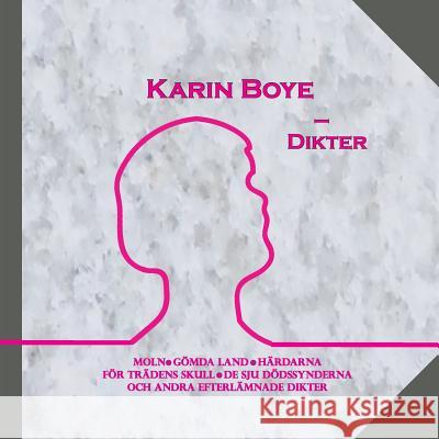 Karin Boye - Dikter Karin Boye 9789176990094 Books on Demand