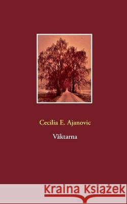 Väktarna Cecilia E 9789176994078
