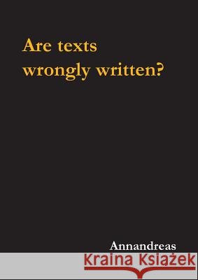 Are texts wrongly written? Annandreas 9789176998441