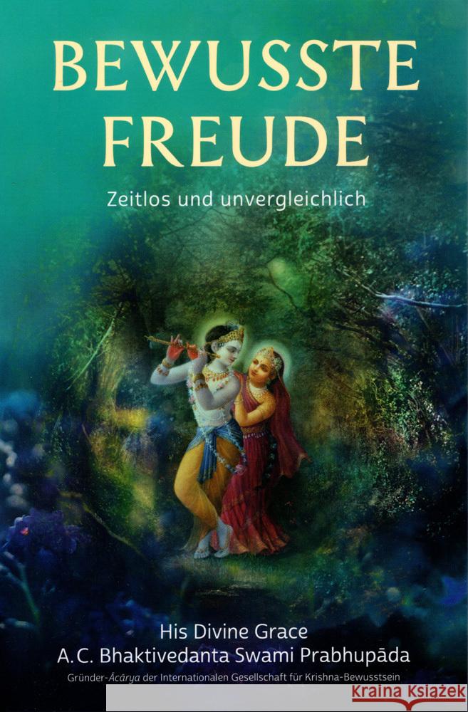 Bewusste Freude Bhaktivedanta Swami Prabhupada, Abhay Charan 9789177693659 Sankirtan-Verein