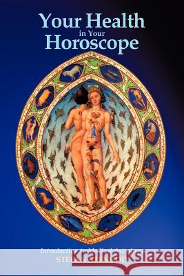 Your Health in Your Horoscope: Introduction to Medical Astrology Stenudd, Stefan 9789178940219 Arriba