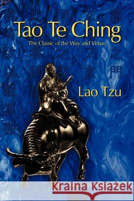 Tao Te Ching: The Classic of the Way and Virtue Tzu, Lao 9789178940523 Arriba