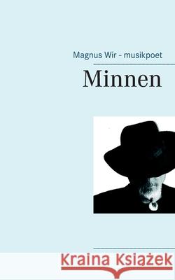 Minnen Magnus Wir 9789179691714 Books on Demand