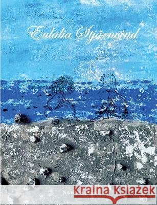 Eulalia Stj?rnvind Niklas Aurgrunn 9789179692636 Bod - Books on Demand