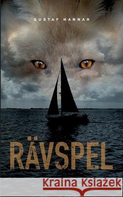 Rävspel Gustaf Hannar 9789180270427 Books on Demand