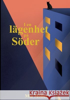 I en lägenhet på söder Möller, Mia 9789180278683