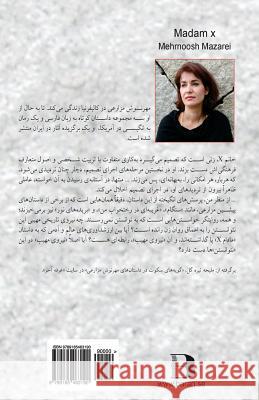 Madam X: Collection of Short Stories Mehrnoosh Mazarei 9789185463190