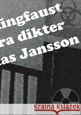 #fistfuckingfaust och andra dikter Jansson, Mathias 9789186915148
