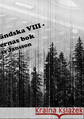 Di ångermanländska VIII - Berättelsernas bok Jansson, Mathias 9789186915551