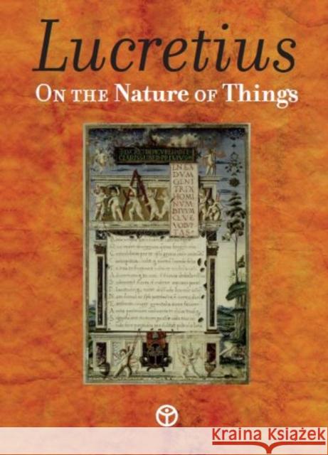 On the Nature of Things: De Rerum Natura Titus Lucretius 9789187611261 Timaios Press