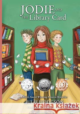 Jodie & The Library Card /Jodie y la tarjeta de la biblioteca (Bilingual version) Julie Hodgson 9789188045614 Chave AB