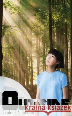 Outside Sandra R Andersson 9789188385123