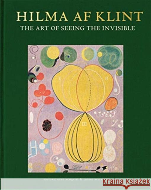 Hilma af Klint: The art of seeing the invisible Marty Bax 9789189069176 Bokforlaget Stolpe AB