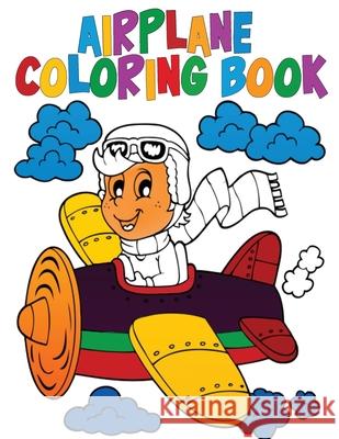 Airplane Coloring Book: Activity Book for Kids Norea Dahlberg 9789189478275 Norea Dahlberg