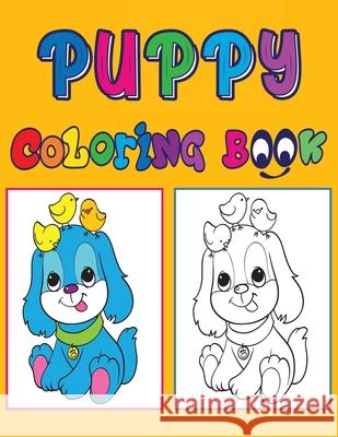 Puppy Coloring Book: Activity Book for Kids Norea Dahlberg 9789189478299 Norea Dahlberg