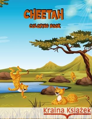 Cheetah Coloring Book: Activity Book for Kids Norea Dahlberg 9789189478435