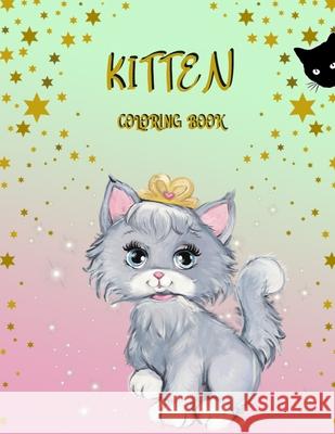 Kitten Coloring Book: Activity Book for Kids Norea Dahlberg 9789189478534
