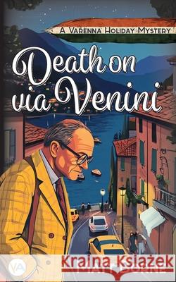 Death on via Venini Matt Borne 9789190010150