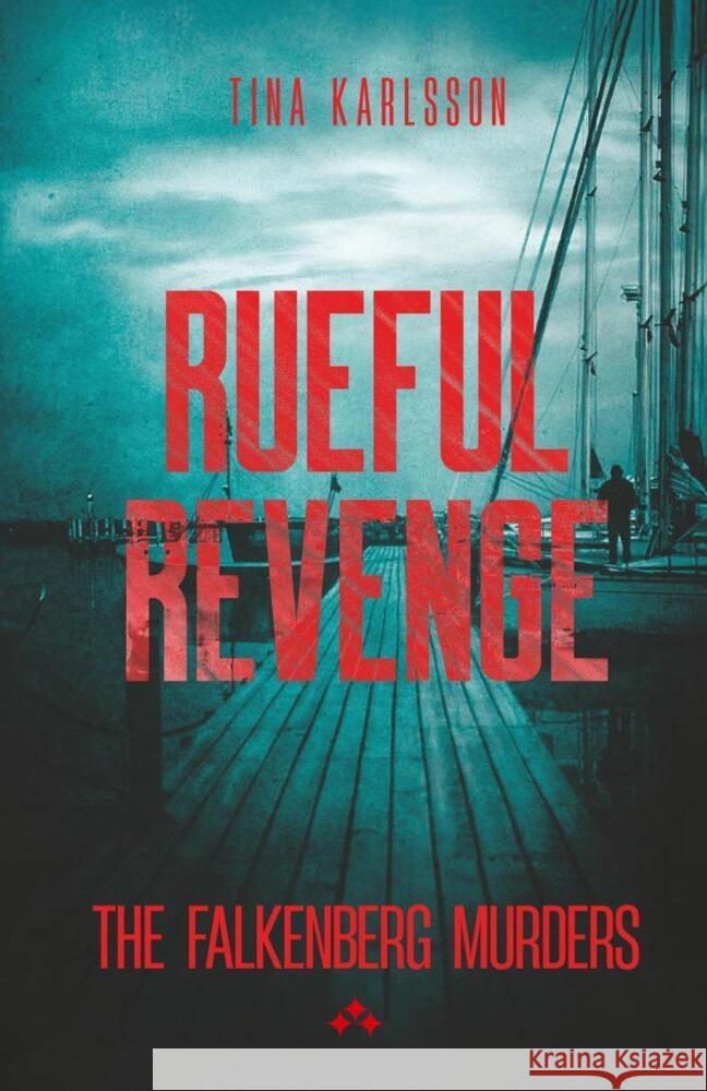 Rueful Revenge Karlsson, Tina 9789190070253