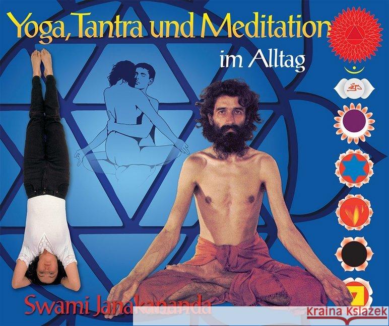 Yoga, Tantra und Meditation im Alltag Janakananda Saraswati, Swami 9789197789462 Bindu Verlag