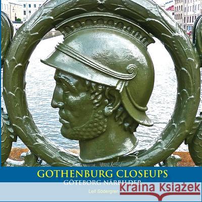 Gothenburg Closeups Leif Sodergren   9789198201550 LEMONGULCHBOOKS