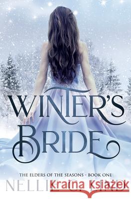 Winter's Bride: A Fantasy Romance Nellie C Lind 9789198312843