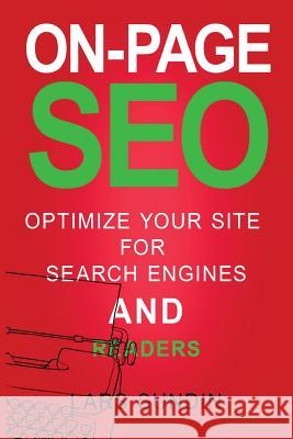 On-Page SEO: Optimize your website for search engines and readers Sundin, Lars 9789198374896 Digital Text Stockholm