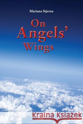 On Angels' Wings Mariana Stjerna 9789198464818 Soullink Publisher