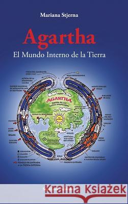 Agartha: El Mundo Interno de la Tierra Mariana Stjerna   9789198464955 Soullink Publisher