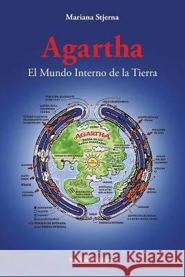 Agartha: El Mundo Interno de la Tierra Mariana Stjerna   9789198464962 Soullink Publisher