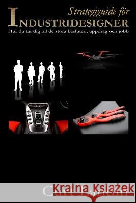 Strategiguide för industridesigner Landin, Curt 9789198475708 Acceeda
