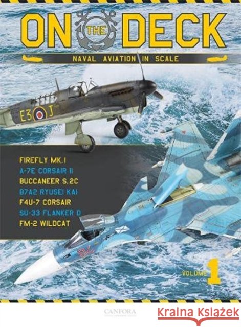 On the Deck Vol.1 Toni Canfora 9789198477672