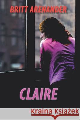 Claire Britt Arenander 9789198570359 Saturn Forlag