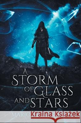 A Storm of Glass and Stars Marion Blackwood 9789198638660 Black Dagger Publishing