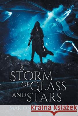 A Storm of Glass and Stars Marion Blackwood 9789198638677 Black Dagger Publishing