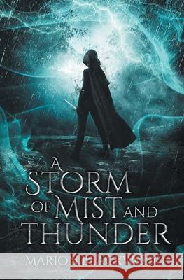 A Storm of Mist and Thunder Marion Blackwood 9789198638714 Black Dagger Publishing