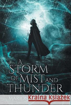 A Storm of Mist and Thunder Marion Blackwood 9789198638721 Black Dagger Publishing